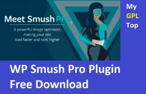 WP Smush Pro Plugin Free Download