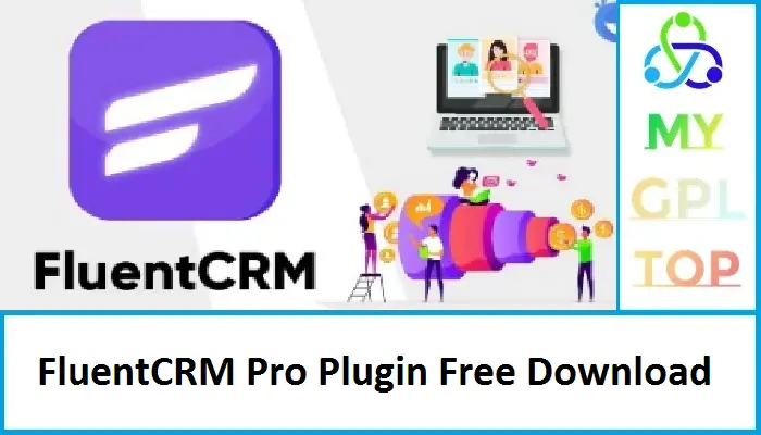 FluentCRM Pro Plugin Free Download