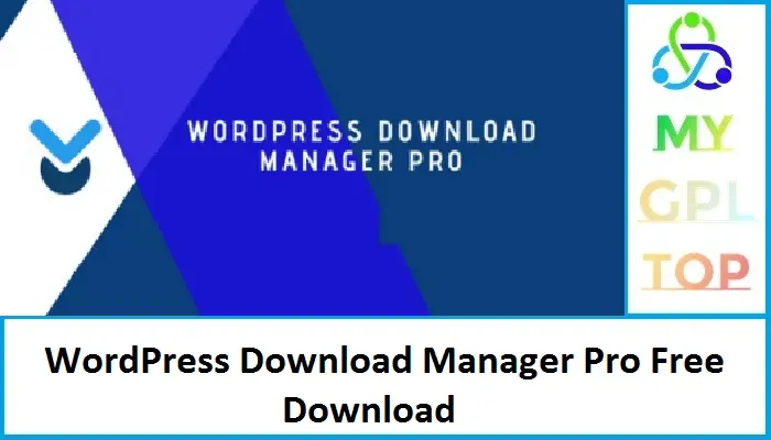 WordPress Download Manager Pro Free Download